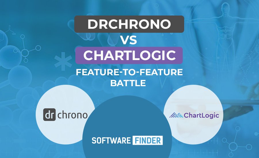 DrChrono EHR vs ChartLogic EHR: Feature