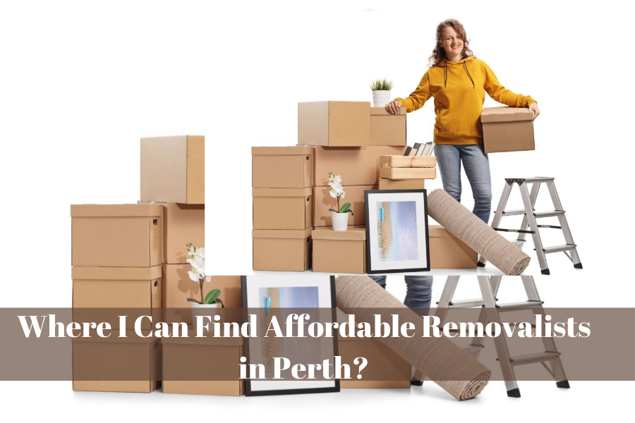 Where I Can Find Affordable Removalists in Perth