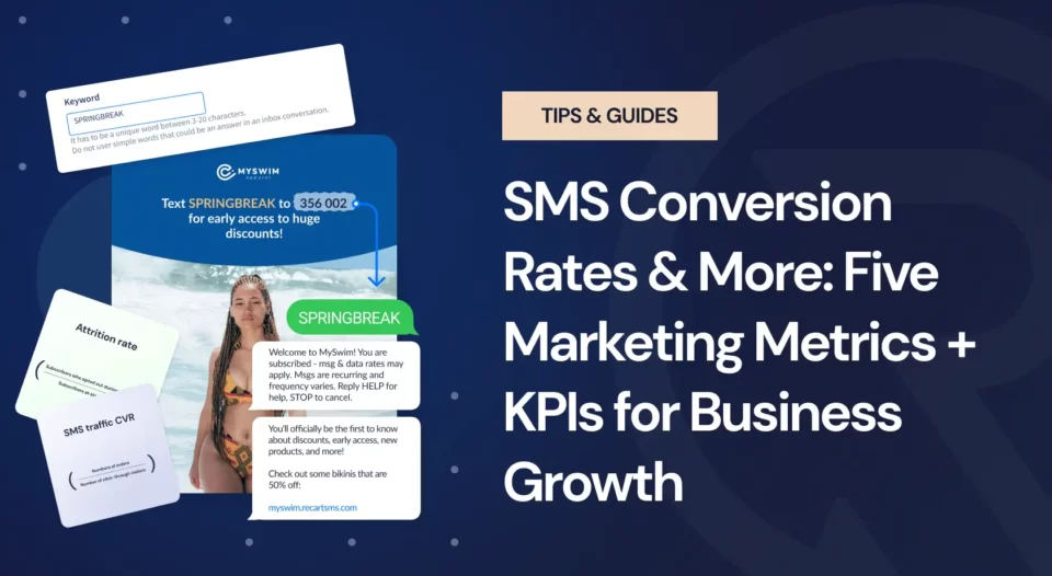 SMS Marketing: Metrics and KPIs for Measuring Success
