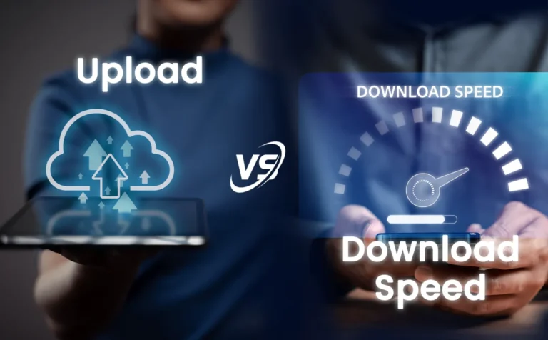 Download Speed vs Upload Speed: What Matters More?